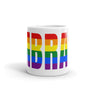 EMBRACE Rainbow 11 oz Mug